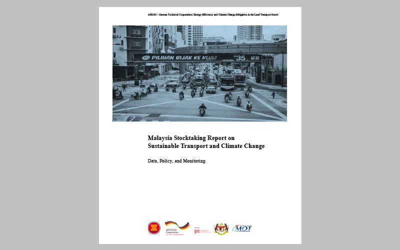 Malaysia Stocktaking Report on Sustainable Transport and Climate Change